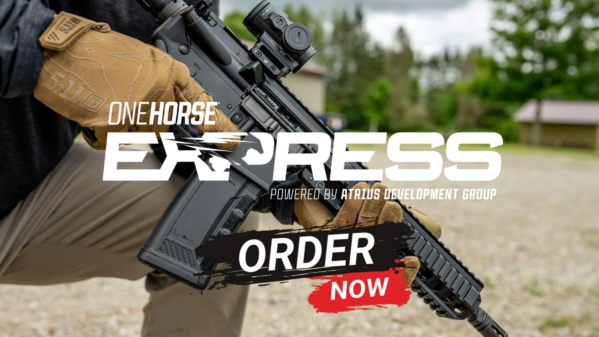 A person in tactical gloves holds a black American-made rifle with an optic, featuring One Horse Express branding and an Order Now button overlay.